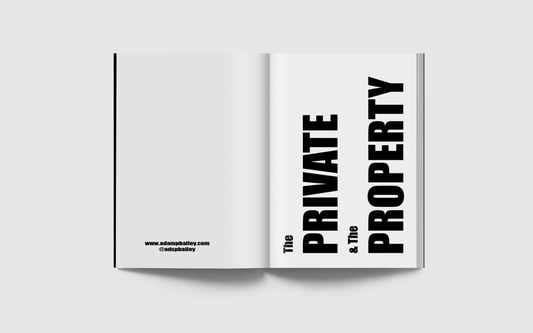 The Private & The Property